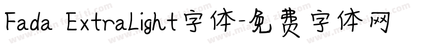 Fada ExtraLight字体字体转换